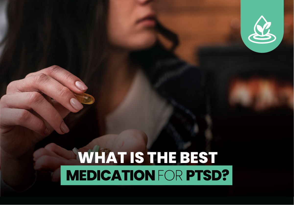 what is the Best medication for ptsd